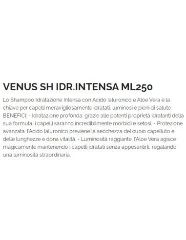 venus shampoo 250ml - idratazione intensa - acido ialuronioco - aloe vera: tuttocasashop.live: igiene e cura della persona