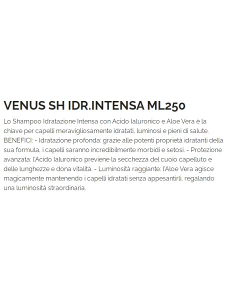 venus shampoo 250ml - idratazione intensa - acido ialuronioco - aloe vera: tuttocasashop.live: igiene e cura della persona